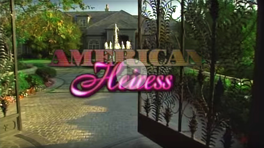 American Heiress – Series Intro